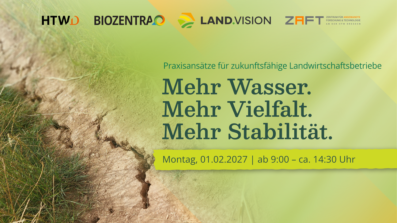 Ein Bild für die Veranstaltungsankündigung: Mehr Wasser. Mehr Vielfalt. Mehr Stabilität – Praxisansätze für zukunftsfähige Landwirtschaftsbetriebe. Montag, den 01.02.2027 von 09:00 Uhr bis ca. 14:30 Uhr.