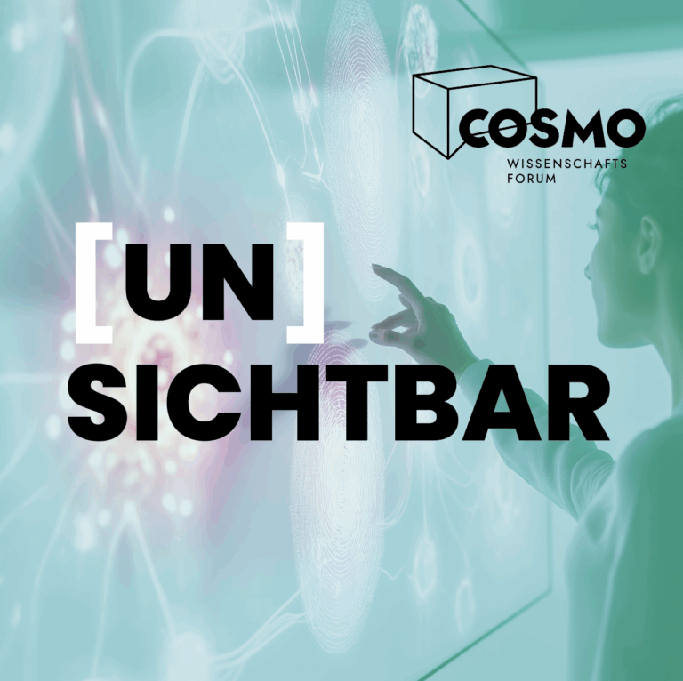 Veranstaltungsbild der [UN]SICHTBAR-Ausstellung im COSMO Wissenschaftsforum